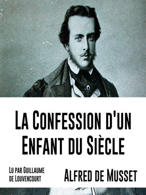 cover image of La confession d'un enfant du siècle